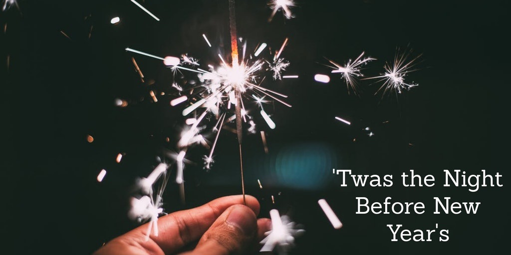 ‘Twas the Night Before New Year’s